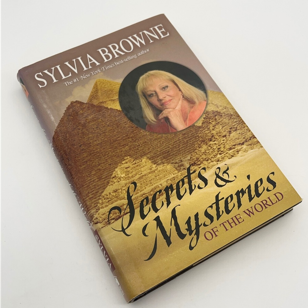 Secrets & Mysteries of the World Sylvia Browne Hardcover 1st Printing 2005